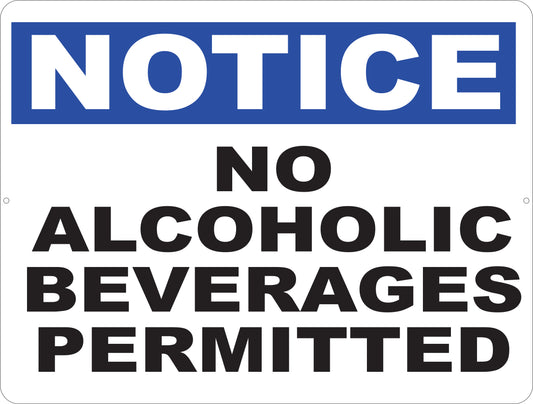 Notice No Alcoholic Beverages Permitted Sign