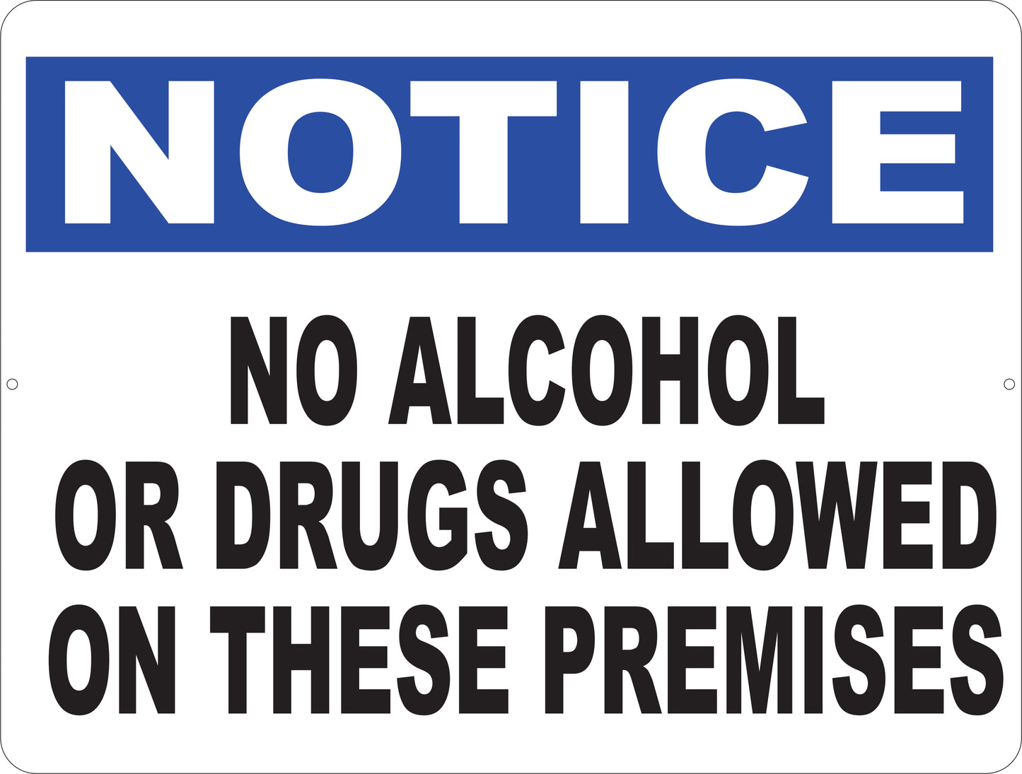 Notice No Alcohol or Drugs Allowed on these Premises Decal