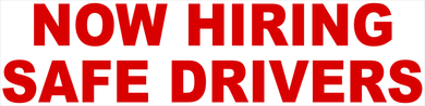Now Hiring Safe Drivers Magnet