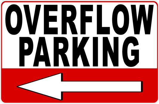 Overflow Parking Sign with Directional Arrow Options