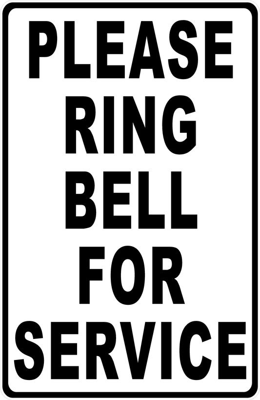 Please Ring Bell For Service Sign With Optional Directional Arrow