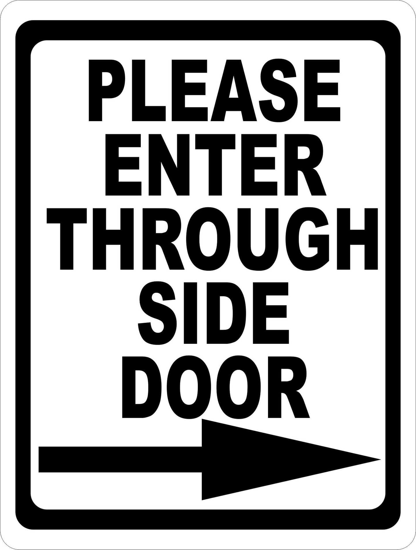 Please Enter Through Side Door with Directional Arrow Sign - Signs & Decals by SalaGraphics