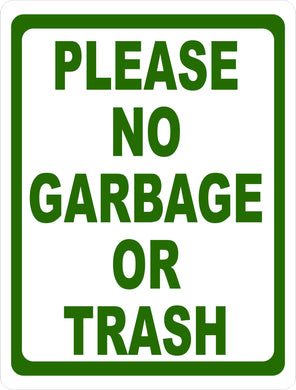 Please No Garbage or Trash Sign