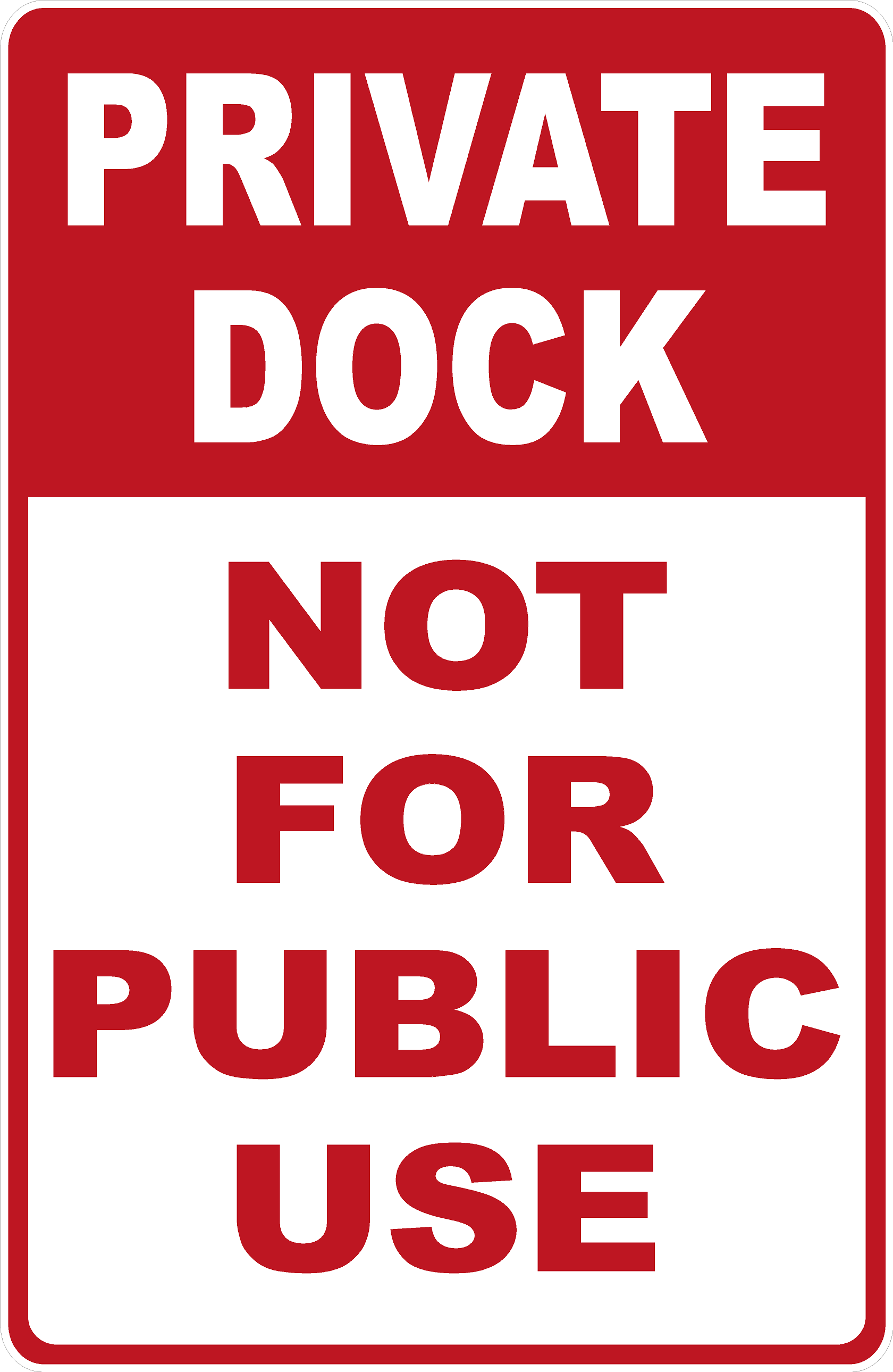 Private Dock Not For Public Use Sign