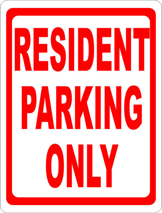 Resident Parking Only Sign