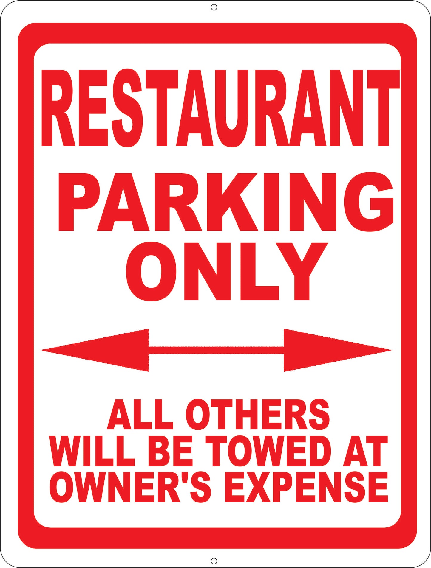 Restaurant Parking Only Sign