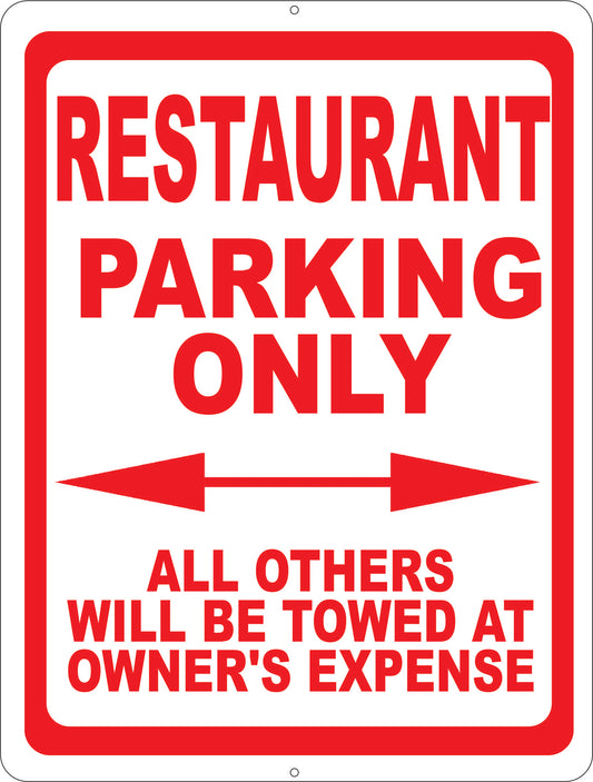Restaurant Parking Only Sign