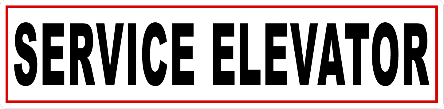 Service Elevator Sign PVC