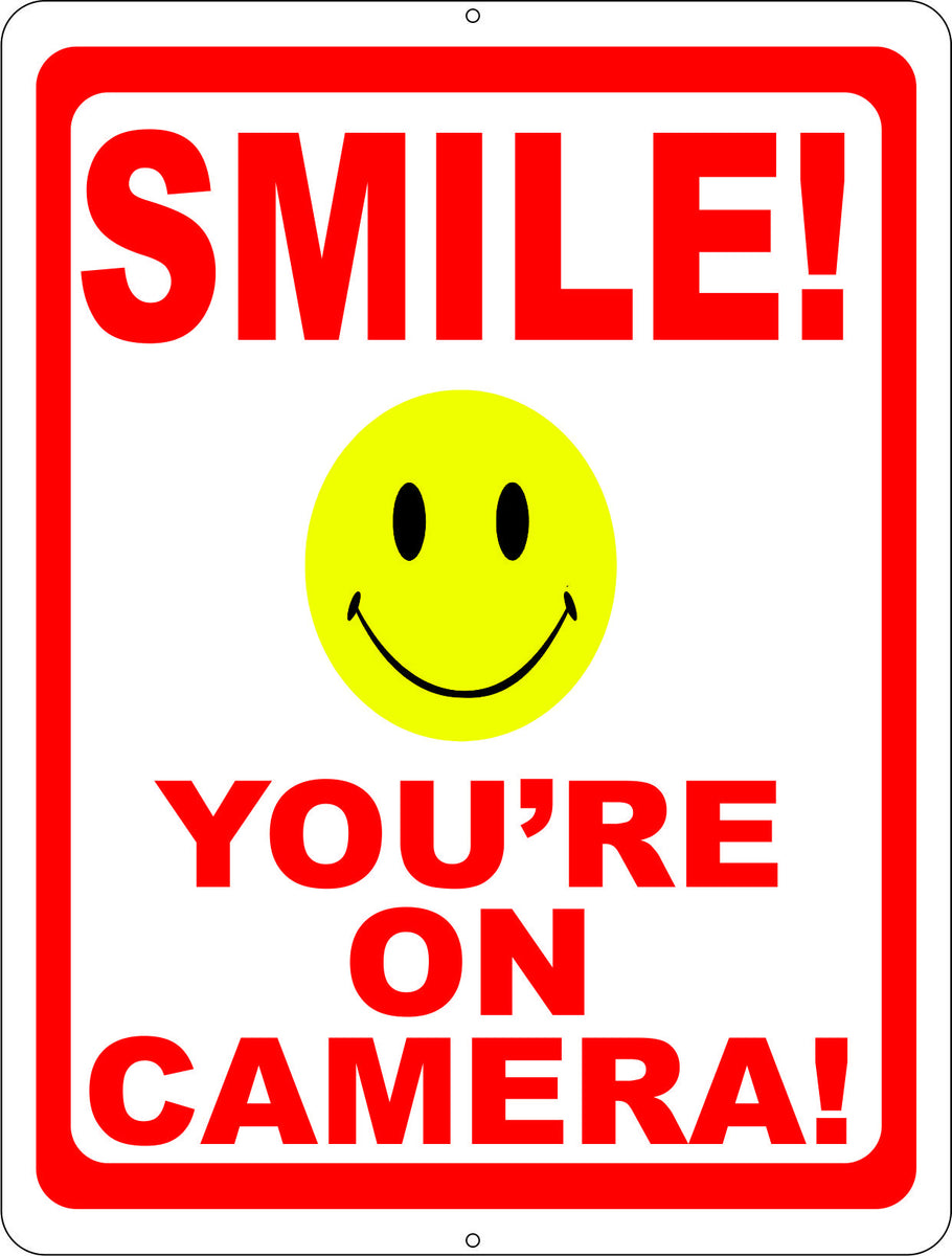 smile you're on camera sign – signssalagraphics
