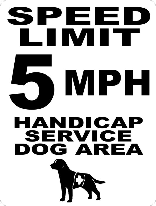 Speed Limit 5 MPH Handicap Service Dog Area Sign