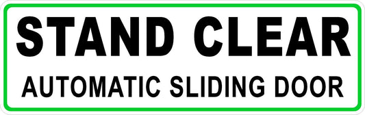 Stand Clear Automatic Sliding Door Decal