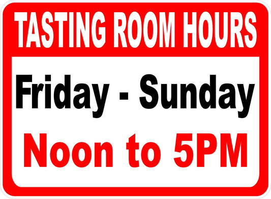 Tasting Room Hours Sign