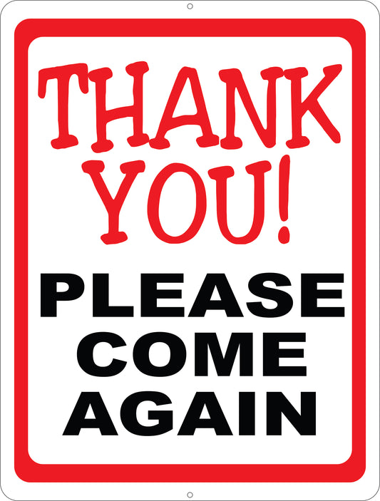Thank You Please Come Again Sign