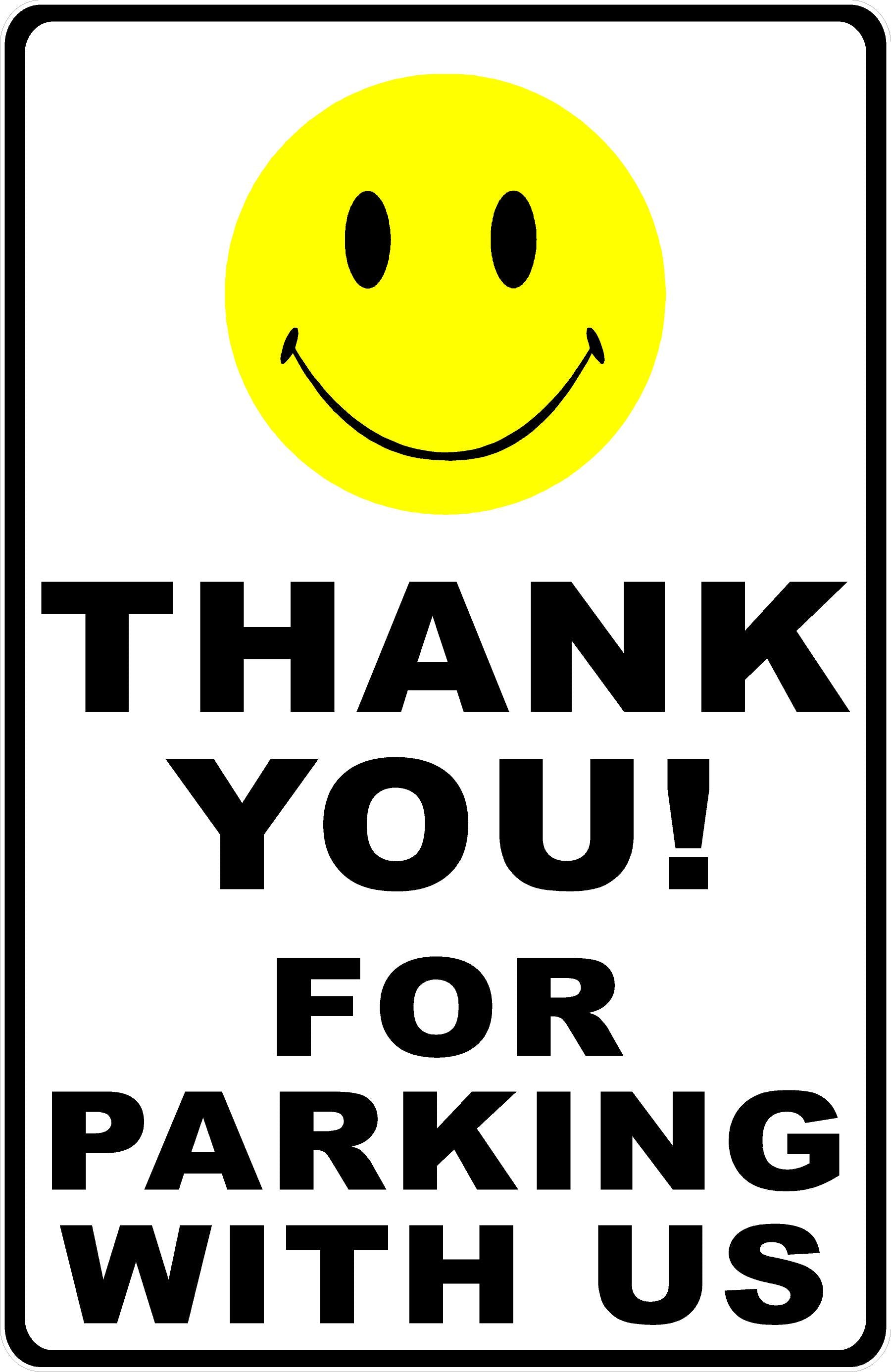 Thank You for Parking with Us Sign
