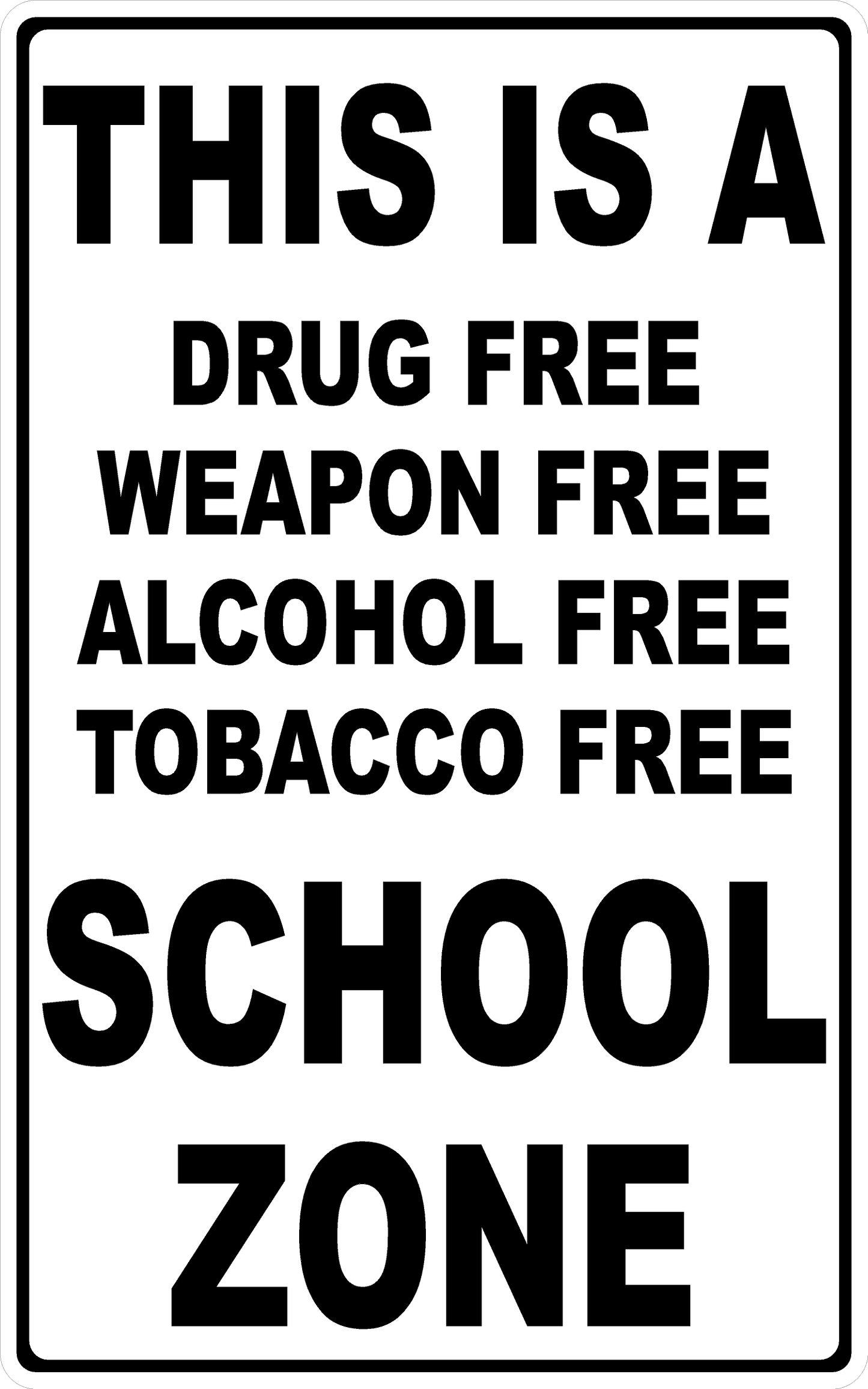 This is a Drug Free, Weapon Free, Alcohol Free, Tobacco Free School Zone Decal Multi-Pack