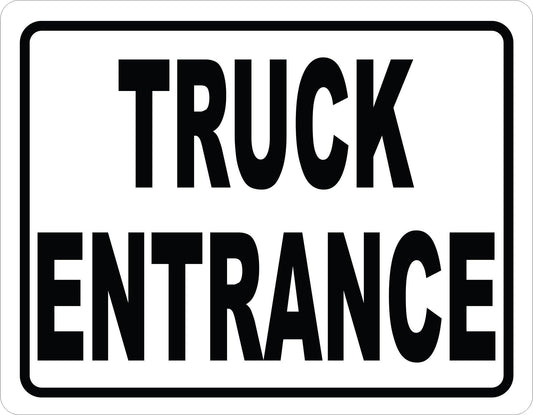 Truck Entrance Sign