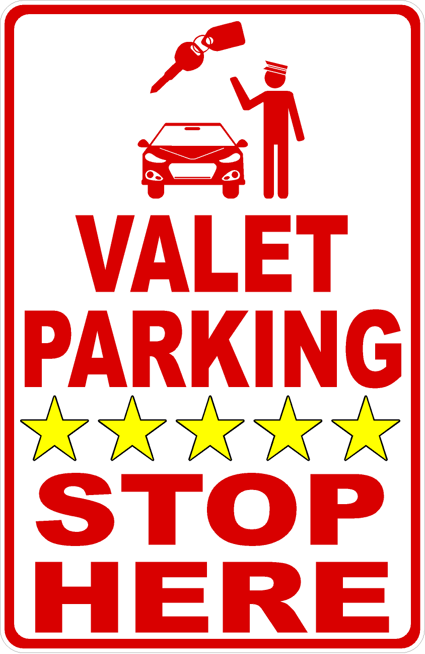 Valet Parking Stop Here Sign
