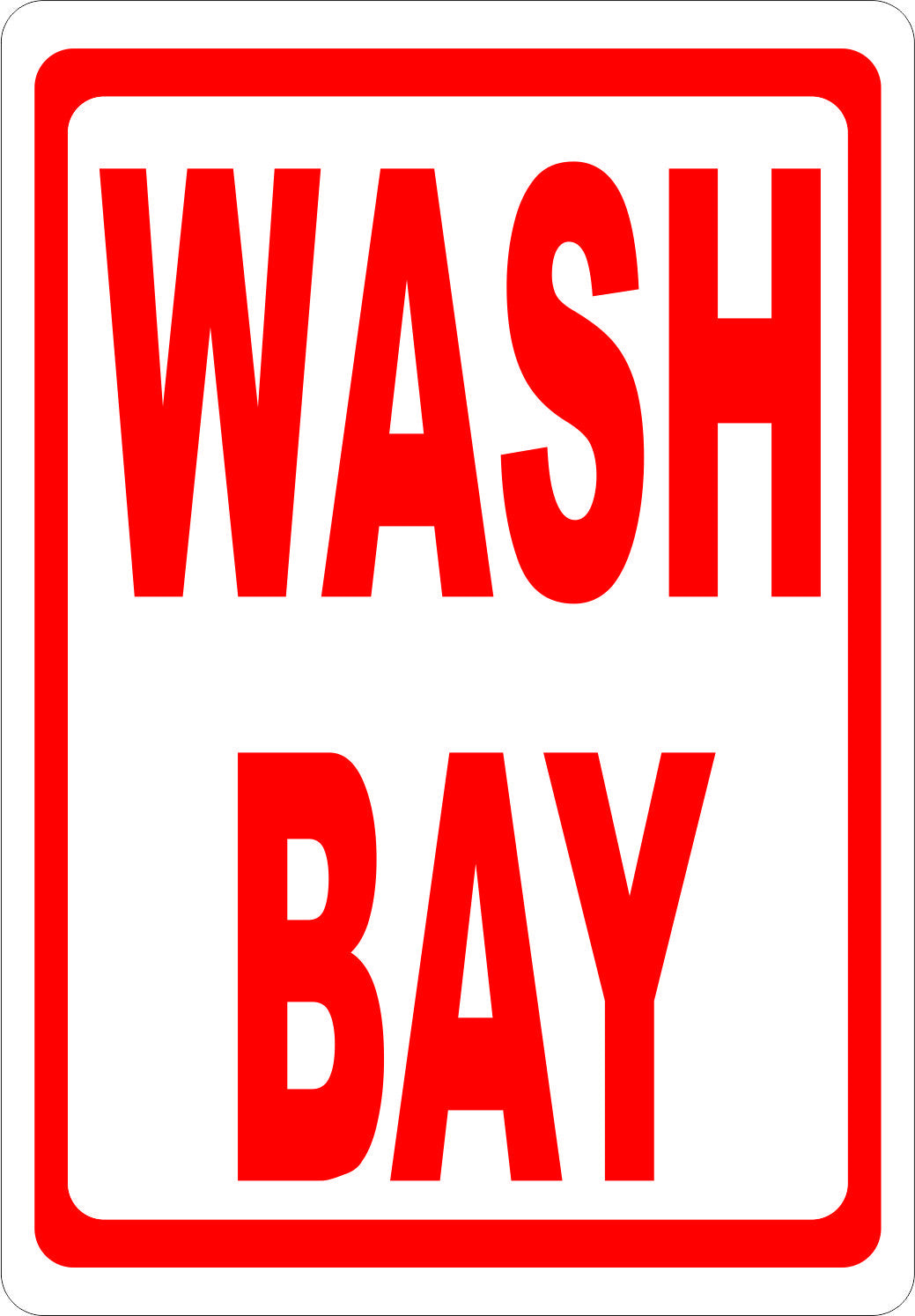 Wash Bay Sign