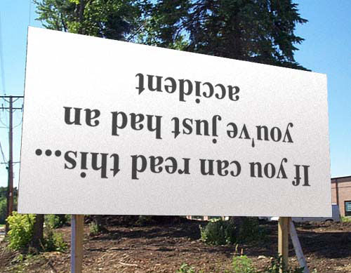 Funny Sign of The Week. March 1st. Bad Situation