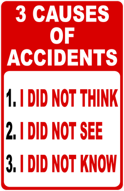 3 Causes of Accidents Sign