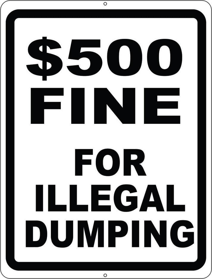 Fine for Illegal Dumping Sign – signs by salagraphics