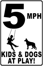 5 (Choice) MPH Kids & Dogs at Play with Posted Speed Limit Sign