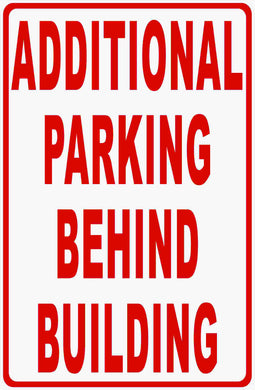 Additional Parking Behind Building Sign