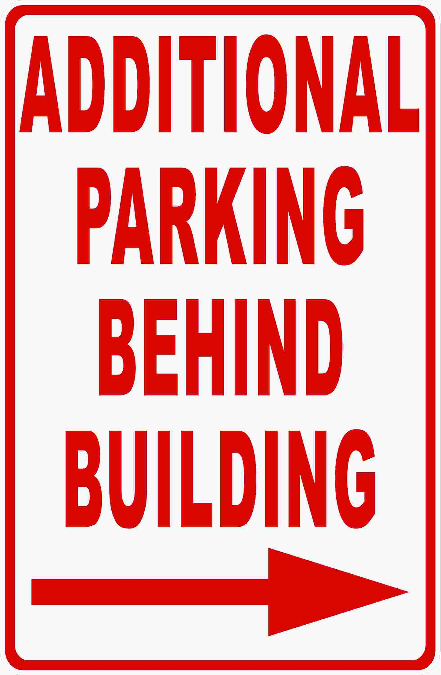Additional Parking Behind Building Sign with Optional Directional Arrow