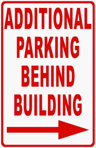 Additional Parking Behind Building Sign With Optional Directional Arrow