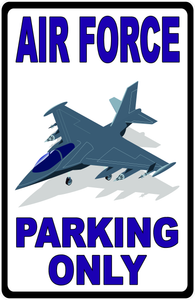 Air Force Parking Only Sign