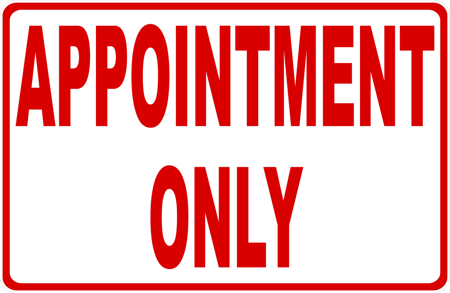 Appointment Only Sign