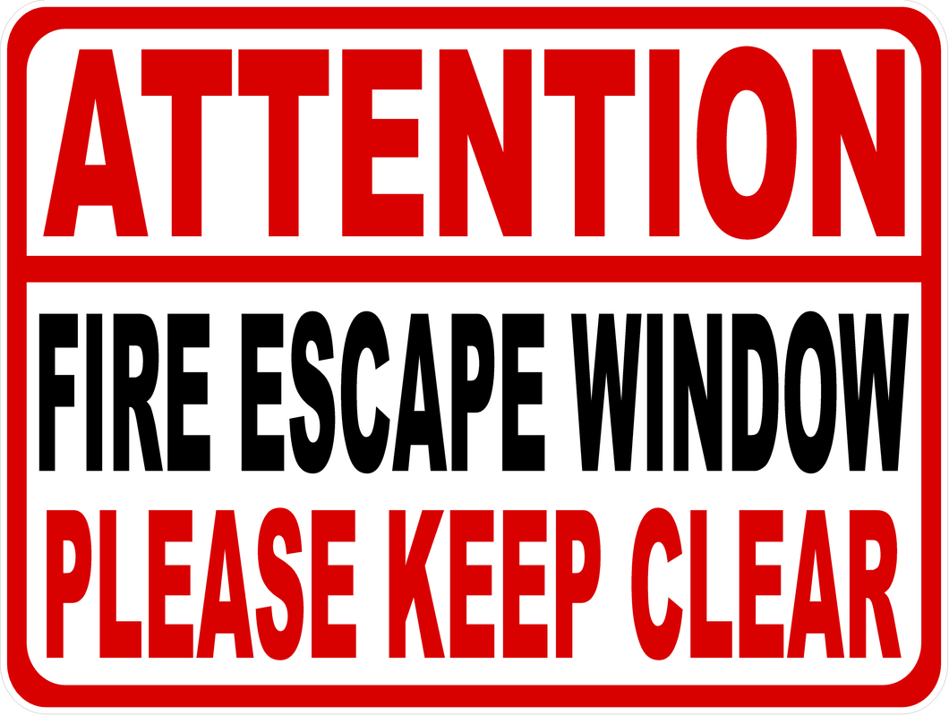 Attention Fire Escape Window Please Keep Clear Decal Multi-Pack