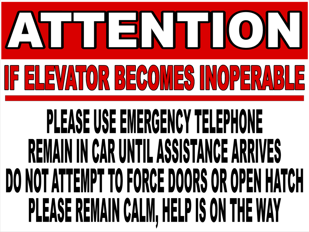 Attention If Elevator Becomes Inoperable Decal