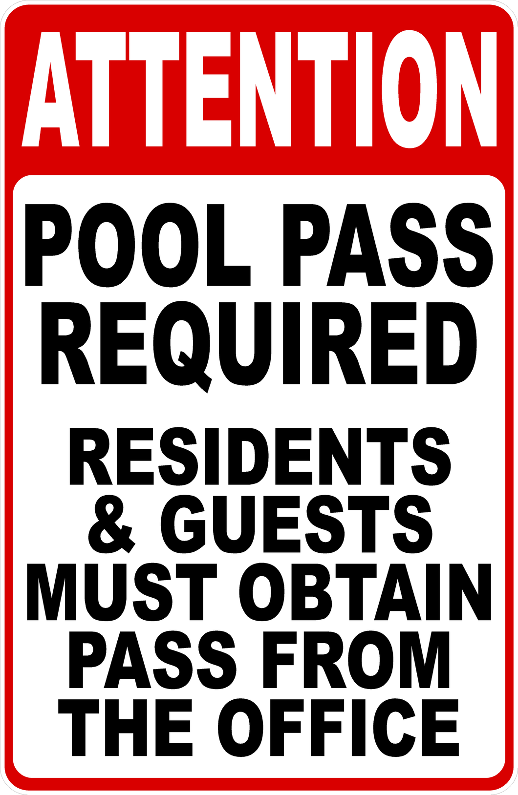 Attention Pool Pass Required Sign – signs by salagraphics