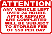 Attention Any Vehicle Left Over 30 Days Subject to Storage Fee Sign Customizable