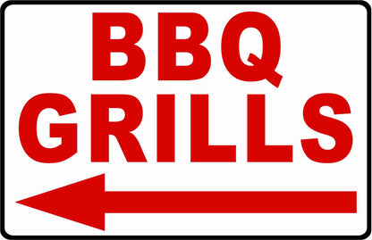 BBQ Grills Sign with Optional Directional Arrow