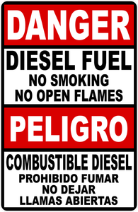 Danger Diesel Fuel No Smoking No Open Flames Bilingual Sign