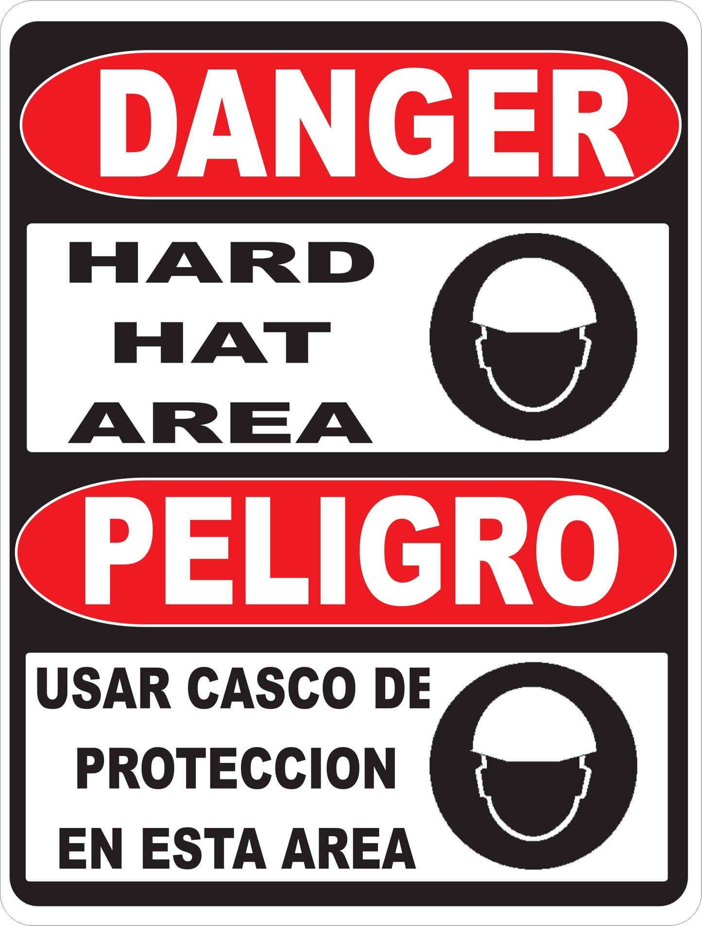 Danger Bilingual Hard Hat Area Sign. Peligro Usar Casco de Proteccion en Esta Area Signo
