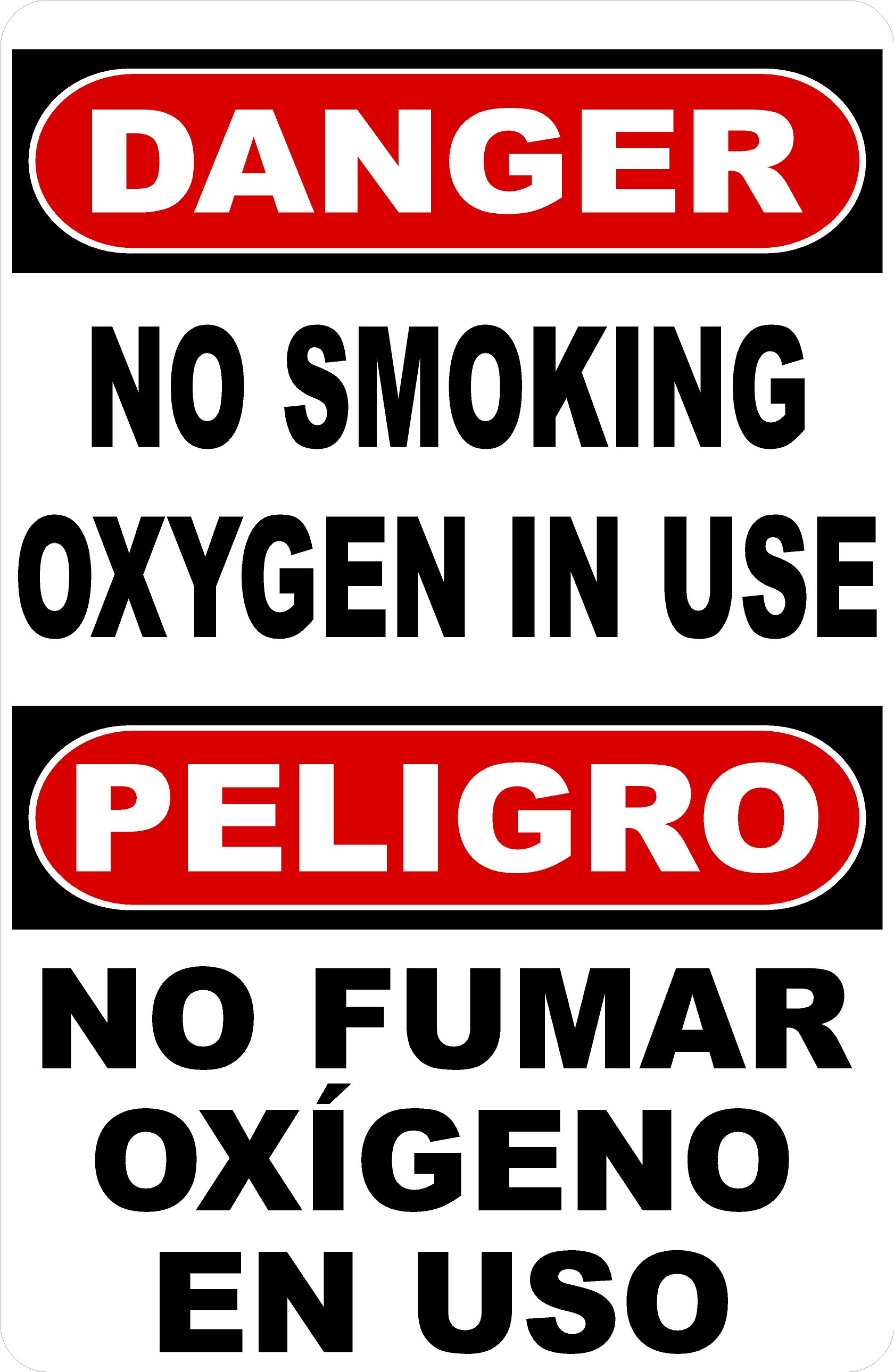 Bilingual Danger No Smoking Oxygen In Use Sign – Signs by SalaGraphics