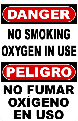 Bilingual Danger No Smoking Oxygen In Use Sign