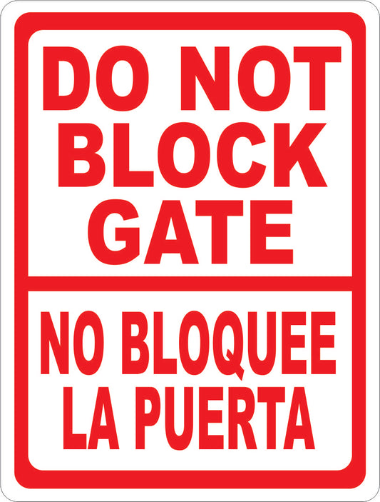 Do Not Block Gate Bilingual Sign