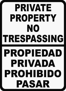 Private Property No Trespassing Bilingual Sign