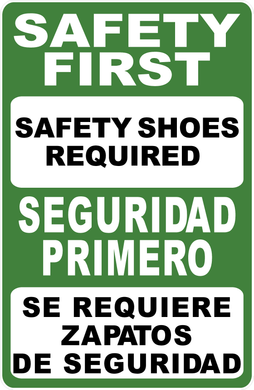 Bilingual Safety First Safety Shoes Required Sign