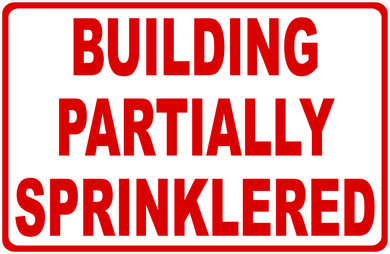 Building Partially Sprinklered Sign