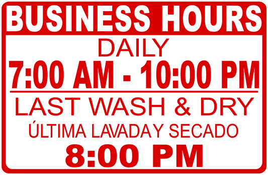 Business hours sign with red text on a white background