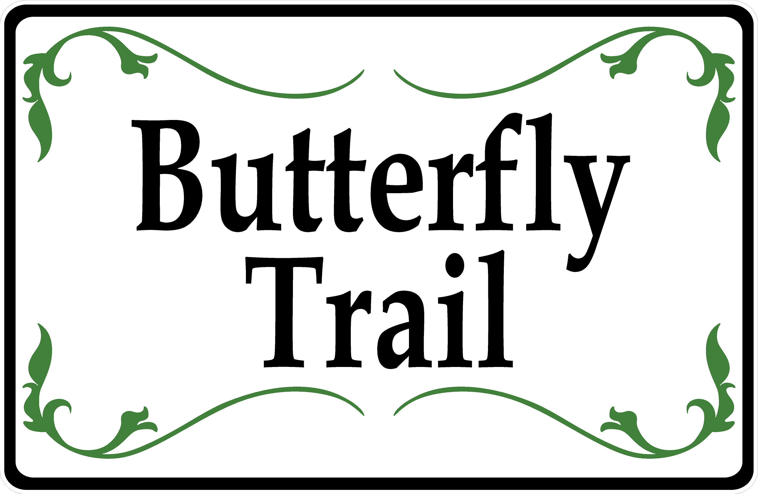 Butterfly Trail Sign – signs by salagraphics