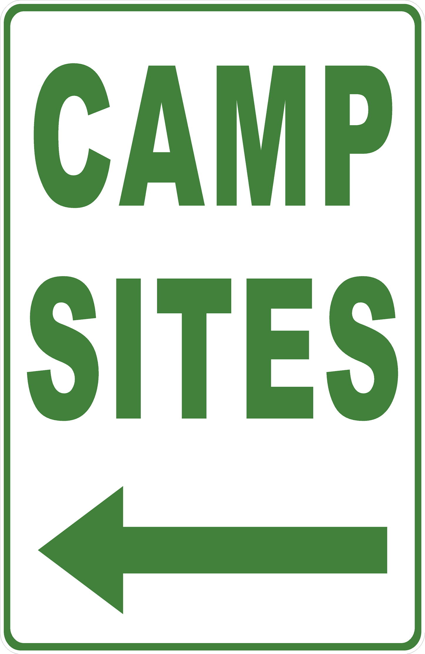 Camp Sites with optional Directional Arrow Sign