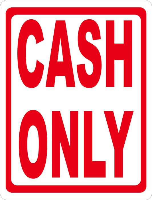 Cash Only Sign