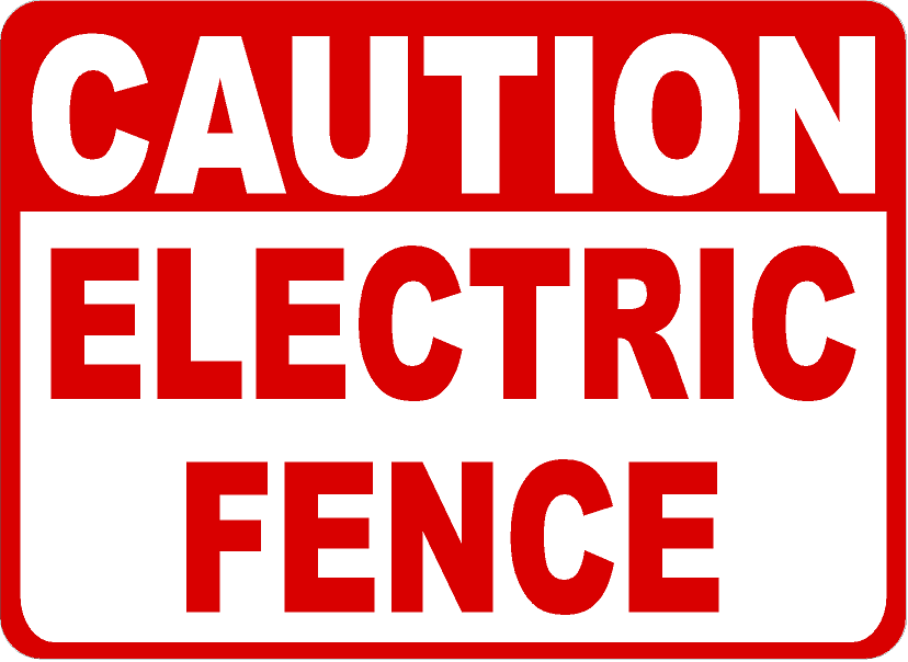 Caution Electric Fence Sign