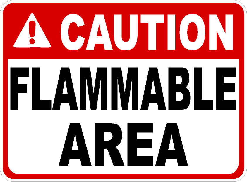 Caution Flammable Area Sign